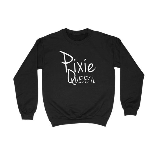 Pixie Queen Crewneck Sweatshirt *NEW* - TheHaiRazor
